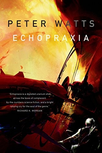 Cover of the Tor paperback edition of Echopraxia by Peter Watts, a dark abstract cover in deep red and black suggesting a vast alien structure