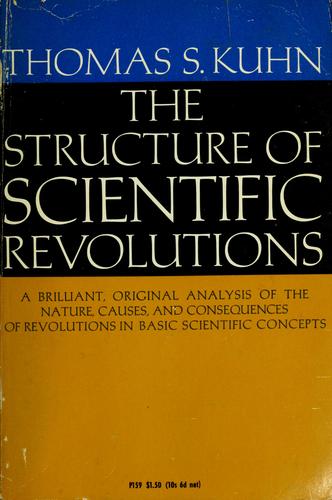Cover of the University of Chicago Press edition of The Structure of Scientific Revolutions by Thomas Kuhn, plain typographic design on a solid maroon field